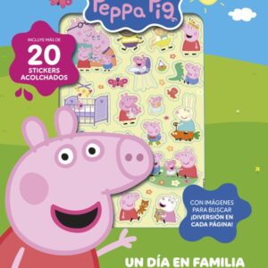Peppa Pig. UN DÍA EN FAMILIA
