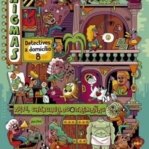ENIGMAS. Detectives a domicilio 8. ARTE, CHANCHULLOS Y ARTIMAÑAS