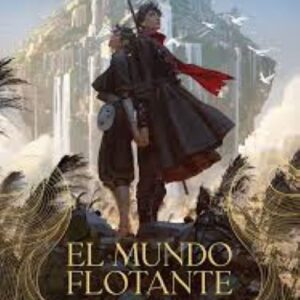 EL MUNDO FLOTANTE