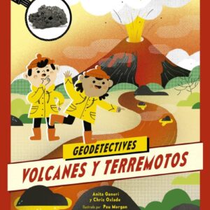 GEODETECTIVES. VOLCANES Y TERREMOTOS