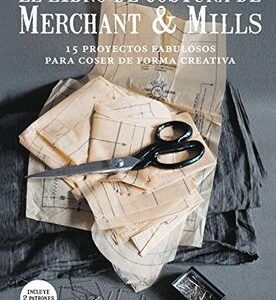 EL LIBRO DE COSTURA DE MERCHANT & MILLS