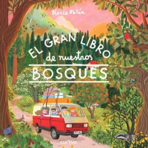 EL GRAN LIBRO de nuestros BOSQUES