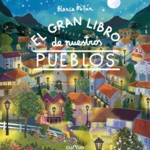 EL GRAN LIBRO de nuestros PUEBLOS