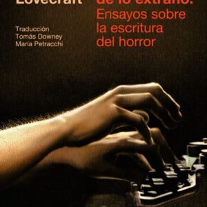 La llamada de lo extraño.
