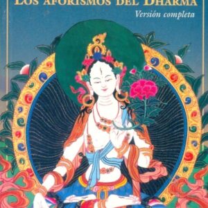 DHAMMAPADA. LOS AFORISMOS DEL DHARMA. Versión original