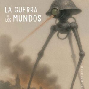 LA GUERRA DE LOS MUNDOS