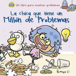 La chica que tiene un Millón de problemas