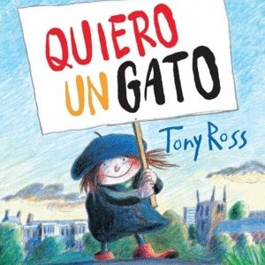 QUIERO UN GATO