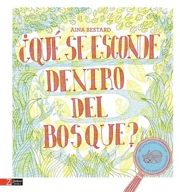 ¿QUÉ SE ESCONDE EN EL BOSQUE?