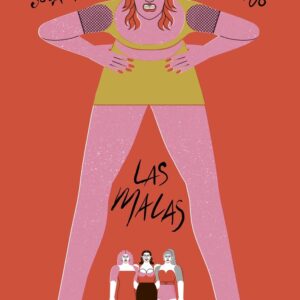 LAS MALAS
