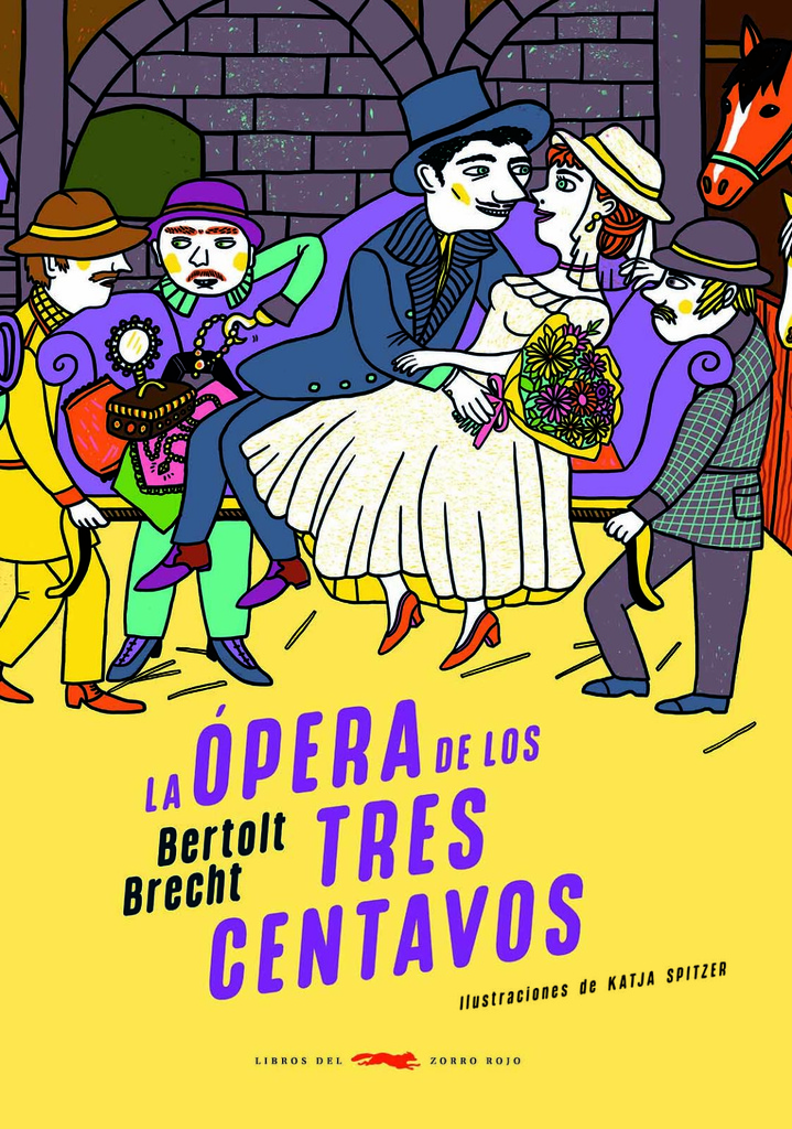LA ÓPERA DE LOS TRES CENTAVOS