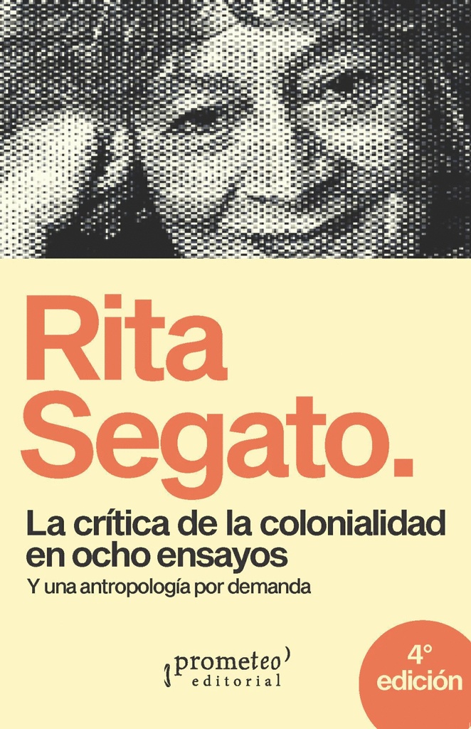 La crítica de la colonialidad en ocho ensayos