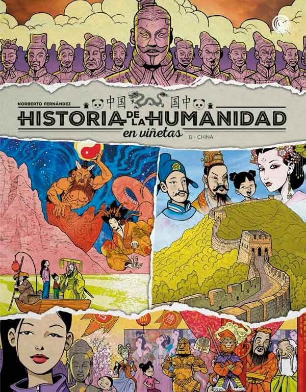 HISTORIA DE LA HUMANIDAD en viñetas 6 – CHINA