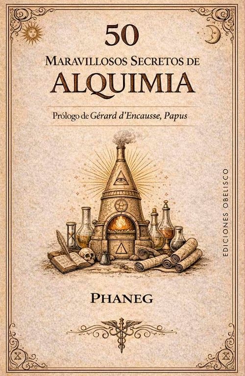 50 MARAVILLOSOS SECRETOS DE LA ALQUIMIA