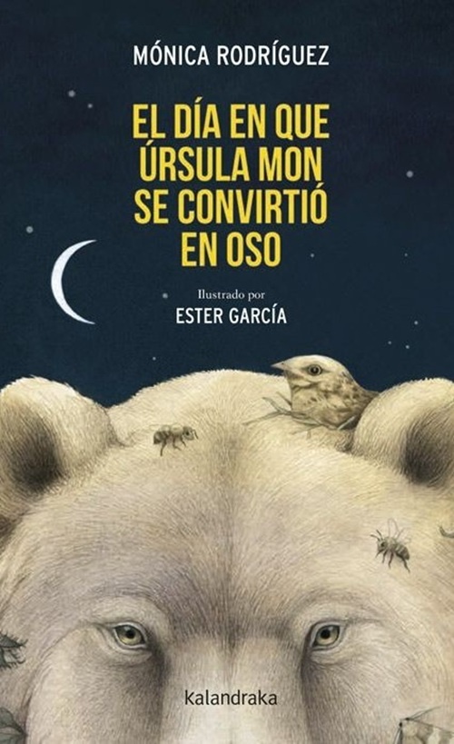 EL DÍA EN QUE ÚRSULA MON SE CONVIRTIÓ EN OSO