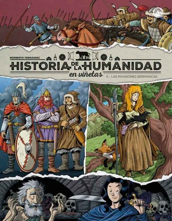 HISTORIA DE LA HUMANIDAD en viñetas 5 – LAS INVASIONES GERMÁNICAS