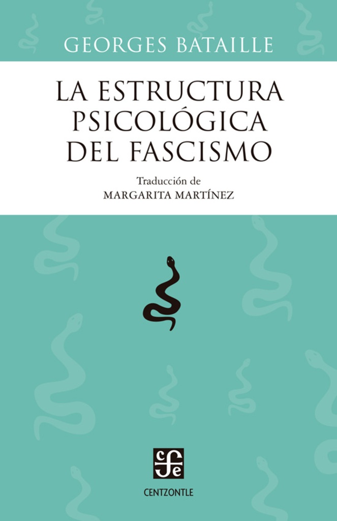 LA ESTRUCTURA PSICOLÓGICA DEL FASCISMO